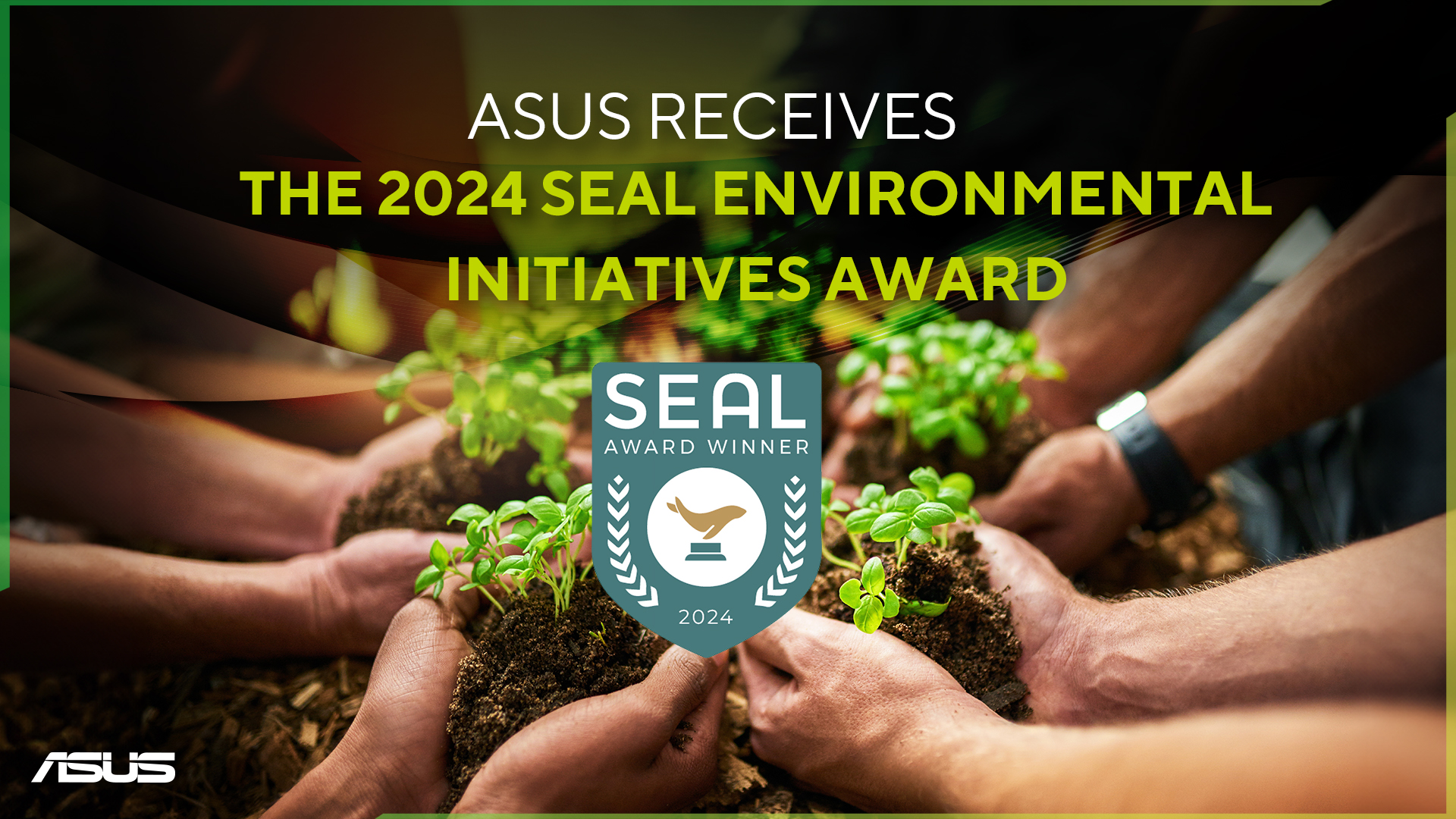華碩榮獲國際永續獎項SEAL-環境倡議獎